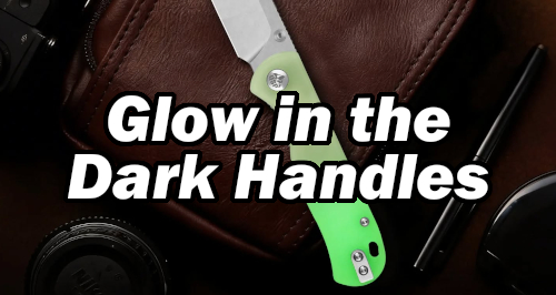Glow in the Dark Handle Knives
